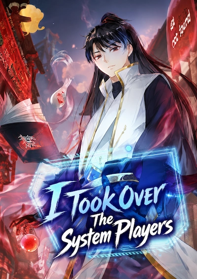 I Took Over The System Players