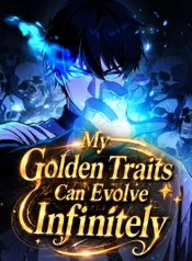 My Golden Traits Can Evolve Infinitely