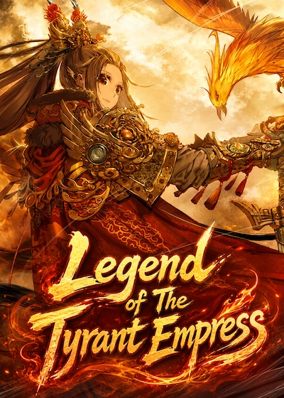 Legend of The Tyrant Empress