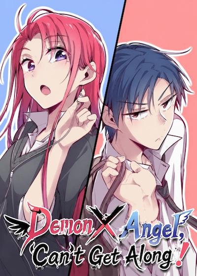 Demon X Angel, Can’t Get Along!